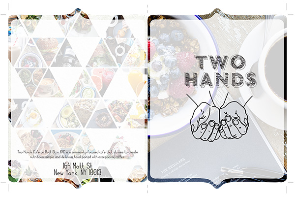 Front menu design for Two Hands Café created using Adobe &copy; Indesign and Adobe &copy; Illustrator.
